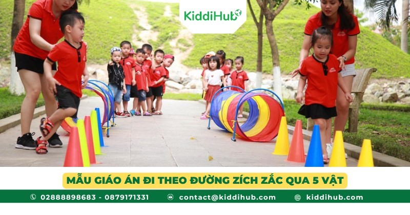 Mẫu giáo án đi theo đường zích zắc qua 5 vật