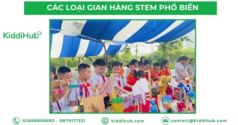 Các loại gian hàng STEM phổ biến
