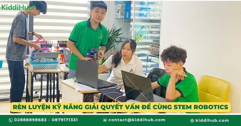 Rèn luyện kỹ năng giải quyết vấn đề cùng STEM Robotics