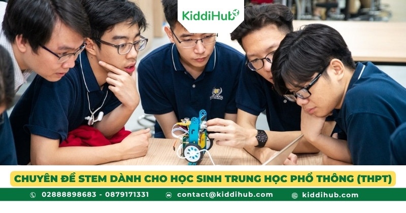 Chuyên đề STEM dành cho học sinh Trung học Phổ thông (THPT)