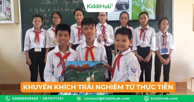 Khuyến khích trải nghiệm từ thực tiễn