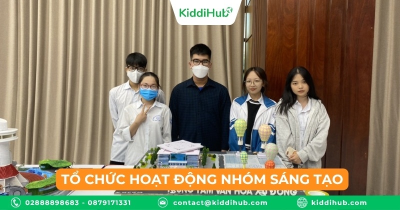 Tổ chức hoạt động nhóm sáng tạo
