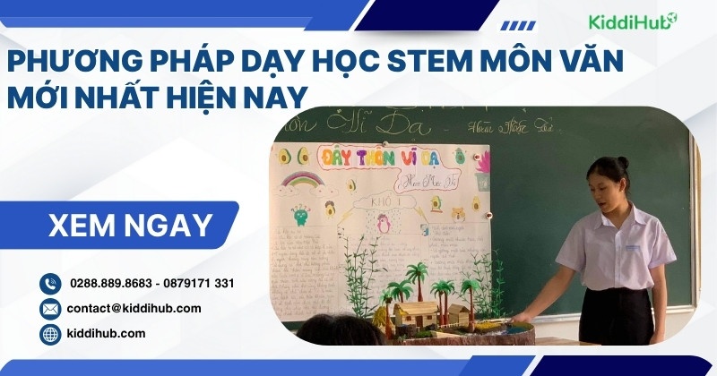 Phương pháp dạy học STEM môn văn mới nhất hiện nay