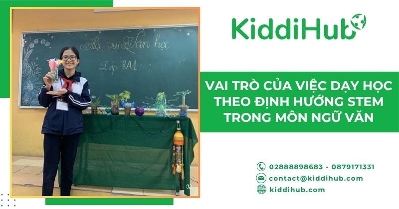 Vai trò của việc dạy học theo định hướng STEM trong môn Ngữ Văn