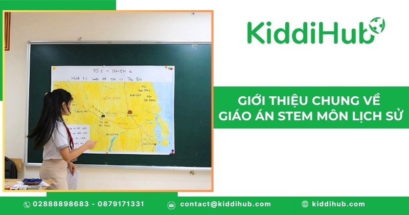 Giới thiệu chung về giáo án STEM môn Lịch sử