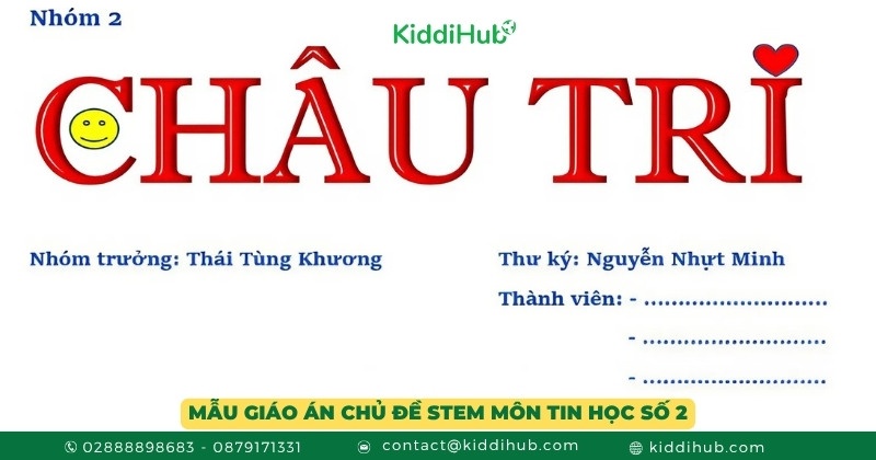 Mẫu giáo án chủ đề stem môn tin học số 2