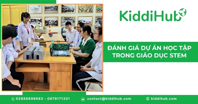 Đánh giá dự án học tập trong giáo dục STEM