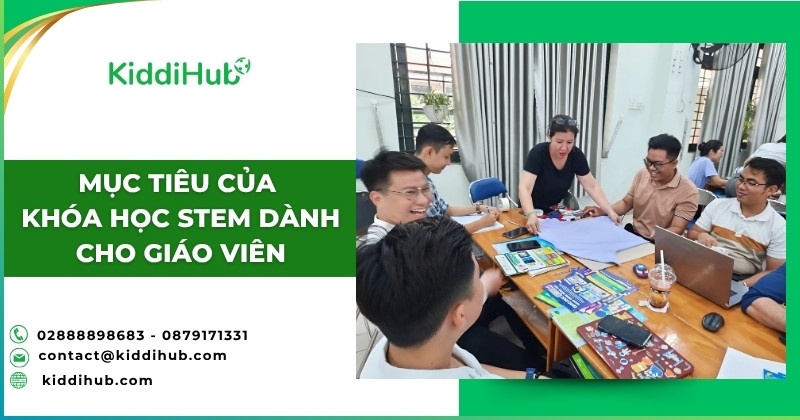 Mục tiêu của khóa học STEM dành cho giáo viên
