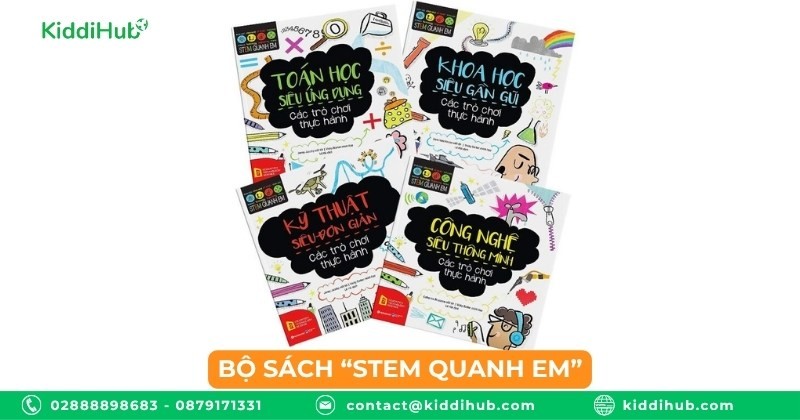 Bộ sách “STEM quanh em”