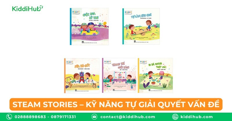 STEAM stories – Kỹ năng tự giải quyết vấn đề