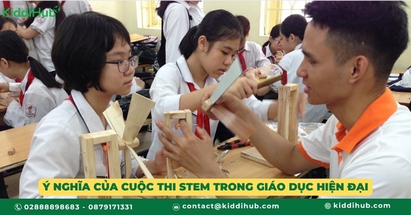 Ý nghĩa của cuộc thi STEM trong giáo dục hiện đại