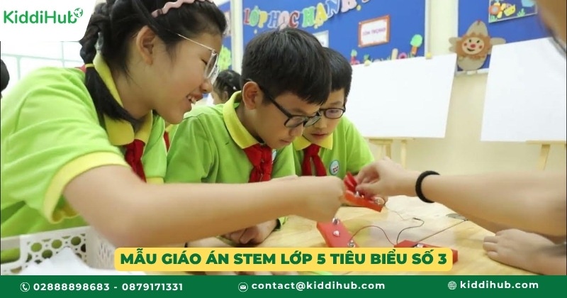 Mẫu giáo án STEM lớp 5 tiêu biểu số 3