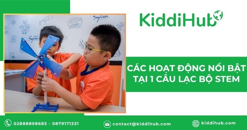 Các hoạt động nổi bật tại 1 câu lạc bộ STEM
