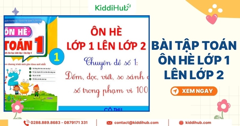 Tổng hợp các bài tập toán ôn hè lớp 1 lên 2 chi tiết nhất
