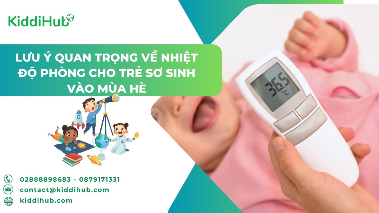 Lưu ý quan trọng về nhiệt độ phòng cho trẻ sơ sinh vào mùa hè