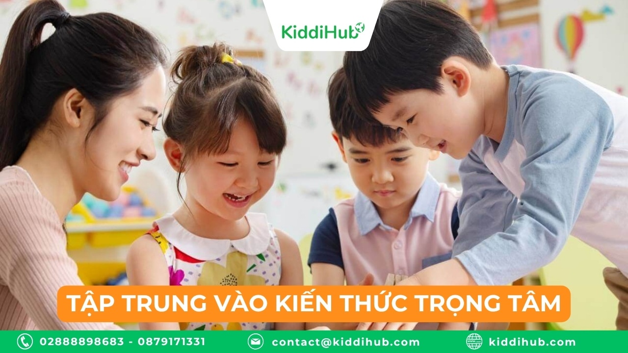 Tập trung vào kiến thức trọng tâm