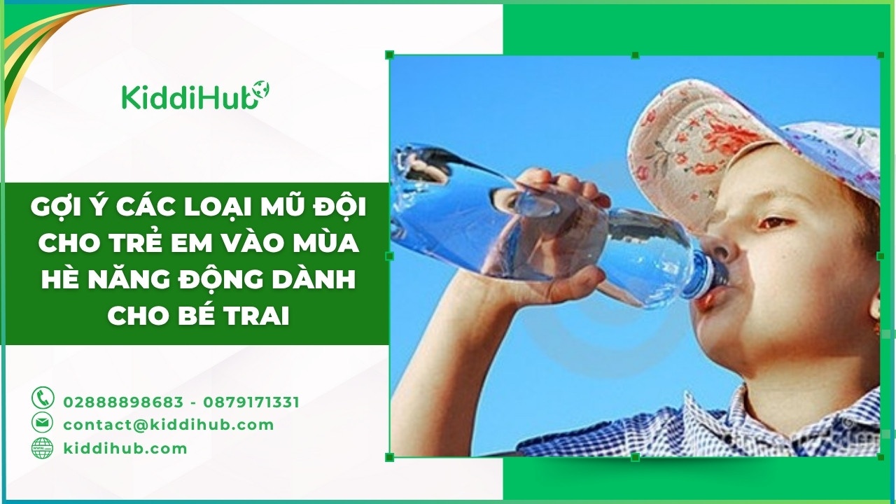 Gợi ý các loại mũ đội cho trẻ em vào mùa hè năng động dành cho bé trai