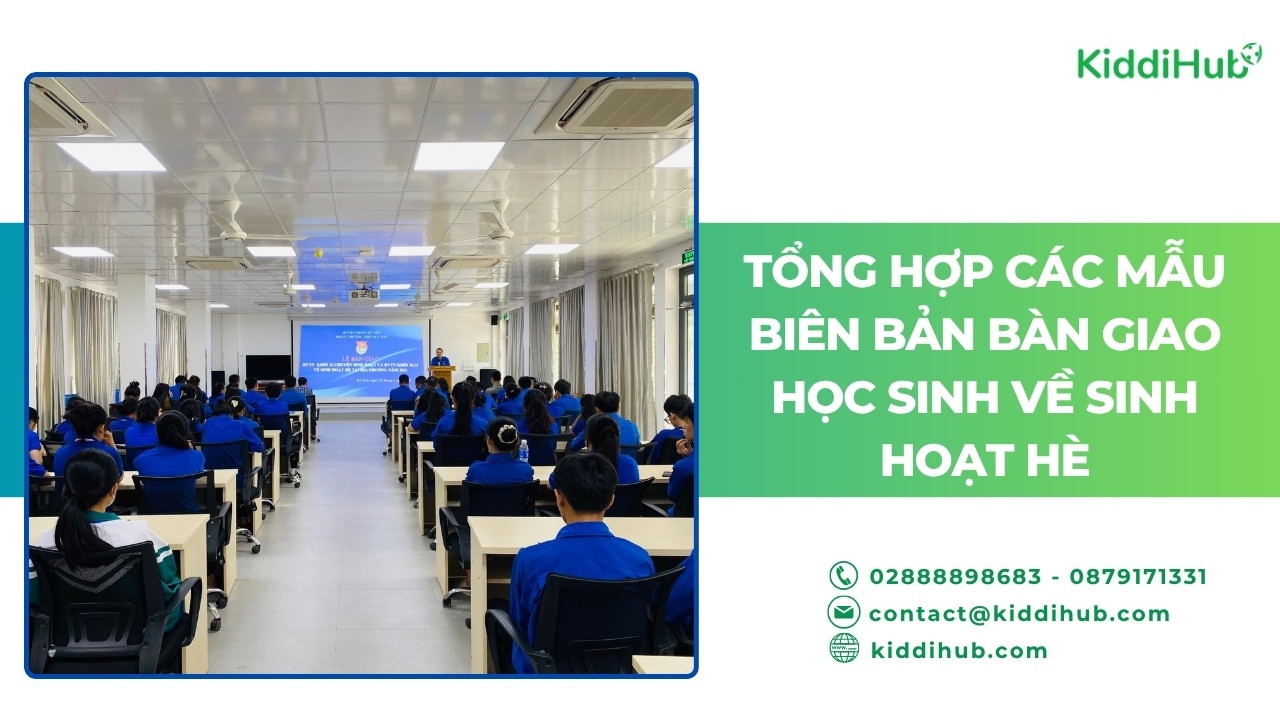 Tổng hợp các mẫu biên bản bàn giao học sinh về sinh hoạt hè
