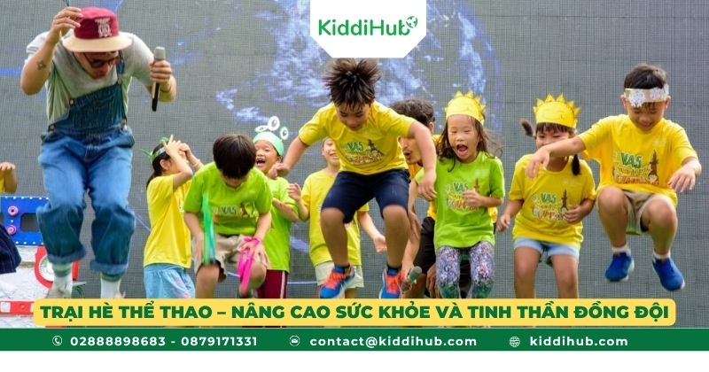 Trại hè thể thao – Nâng cao sức khỏe và tinh thần đồng đội