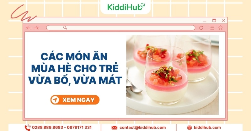 Các món ăn mùa hè cho trẻ vừa bổ, vừa mát