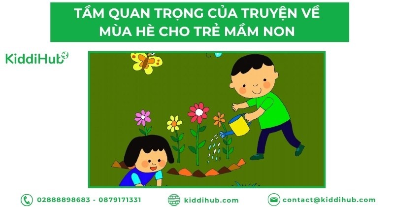 Tầm quan trọng của truyện về mùa hè cho trẻ mầm non