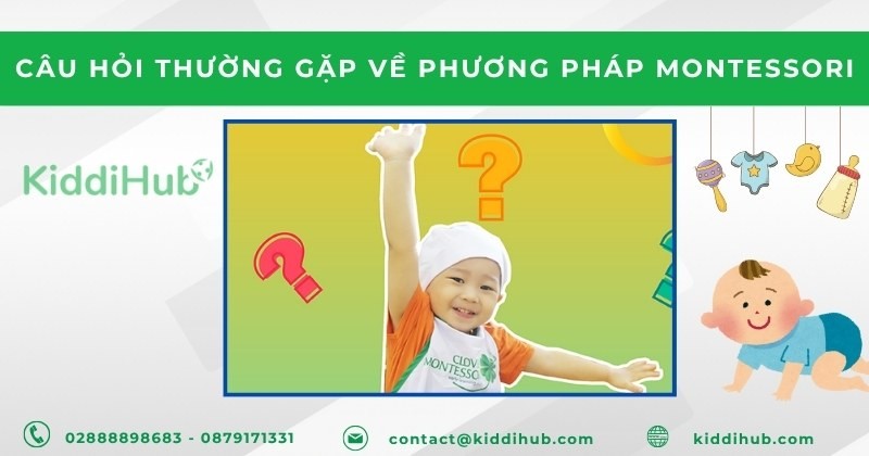 Câu hỏi thường gặp về phương pháp Montessori