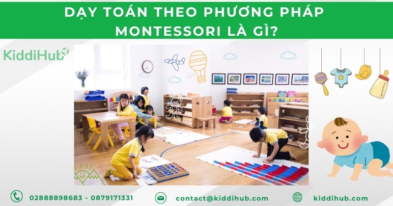 Dạy toán theo phương pháp montessori là gì?