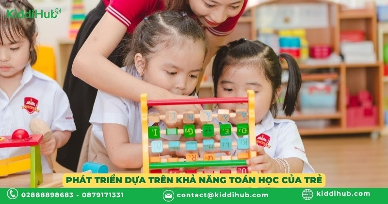 Phát triển dựa trên khả năng toán học của trẻ