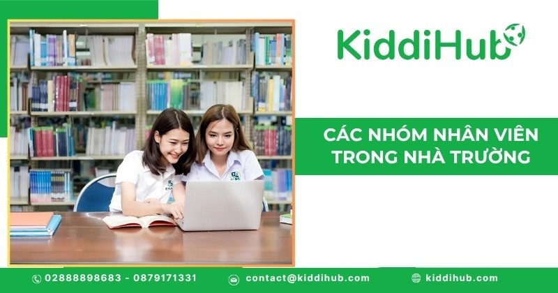 Các nhóm nhân viên trong nhà trường