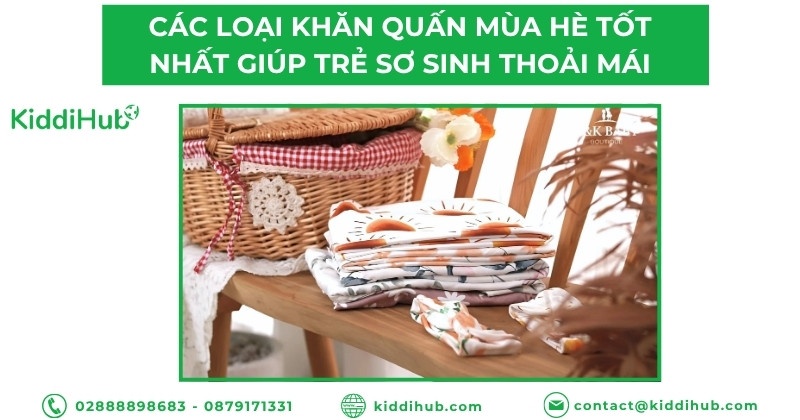 Các loại khăn quấn mùa hè tốt nhất giúp trẻ sơ sinh thoải mái