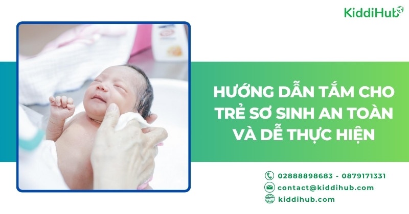 Hướng dẫn tắm cho trẻ sơ sinh vào mùa hè an toàn và dễ thực hiện