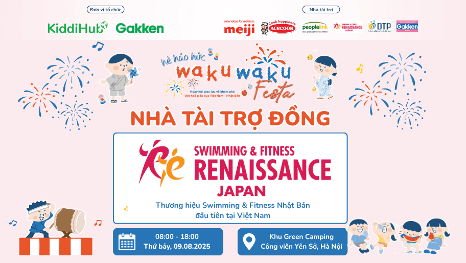 Renaissance Việt Nam - Nhà tài trợ đồng của Ngày hội Hè Háo Hức Wakuwaku Festa 2025