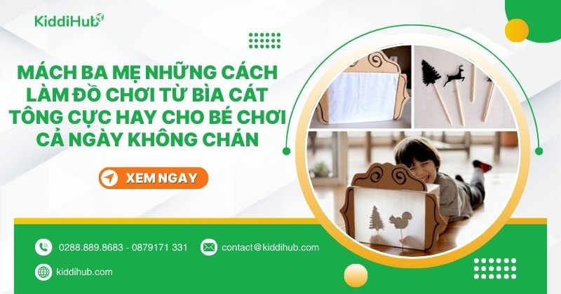 16 cách làm đồ chơi bằng bìa cát tông cực hay, đơn giản
