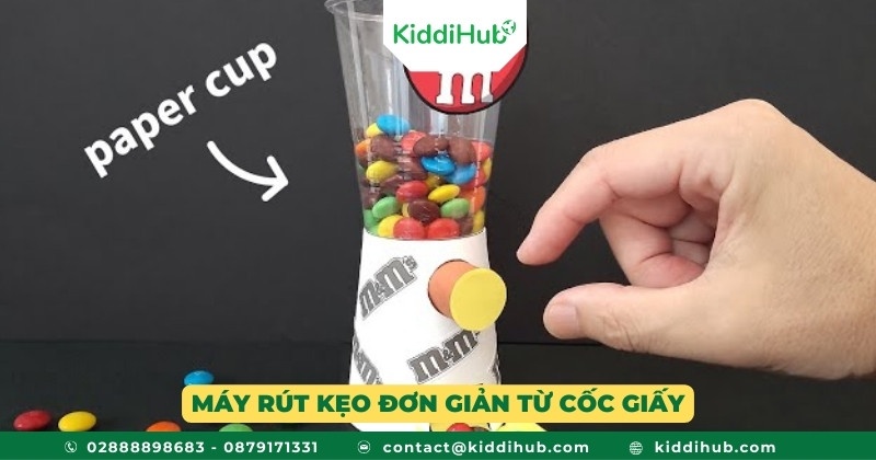 Máy rút kẹo đơn giản từ cốc giấy
