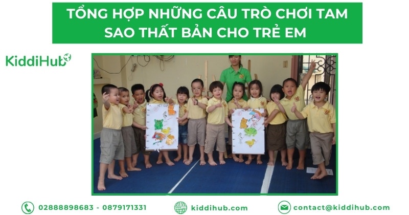 Tổng hợp những câu trò chơi tam sao thất bản cho trẻ em siêu hài hước, siêu khó để thử thách trẻ