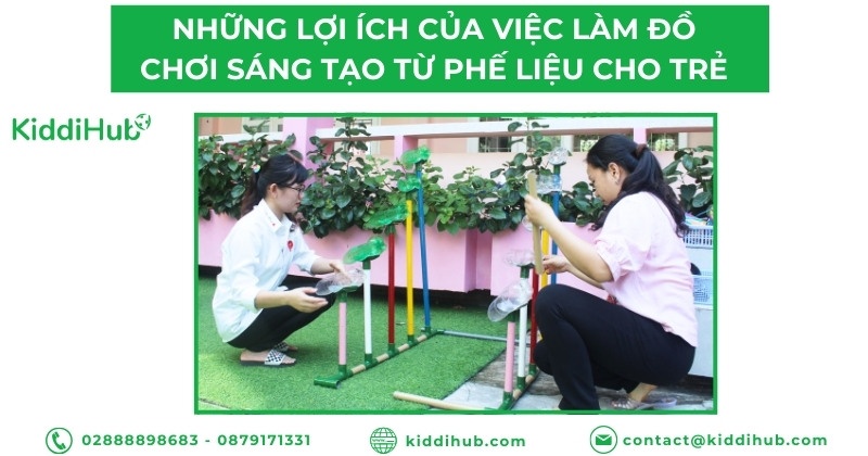 Những lợi ích của việc làm đồ chơi sáng tạo từ phế liệu cho trẻ