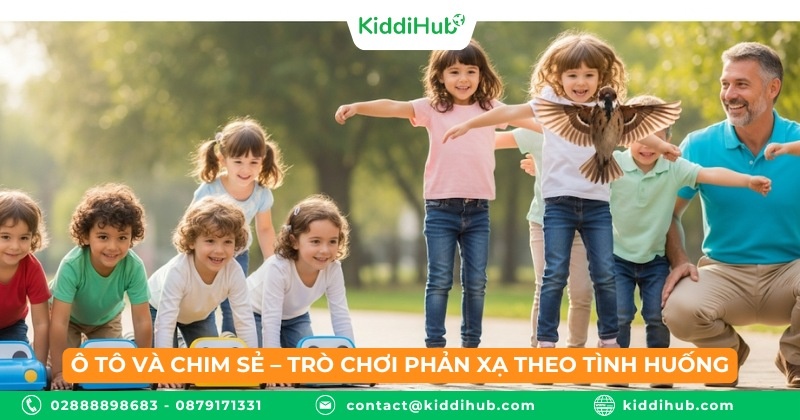 Ô tô và chim sẻ – Trò chơi phản xạ theo tình huống