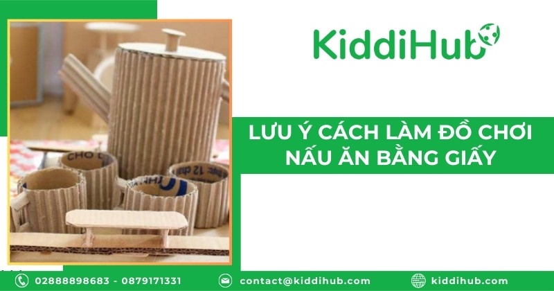 Lưu ý cách làm đồ chơi nấu ăn bằng giấy