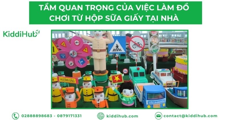 Tầm quan trọng của việc làm đồ chơi từ hộp sữa giấy tại nhà