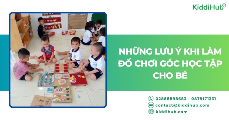 Những lưu ý khi làm đồ chơi góc học tập cho bé