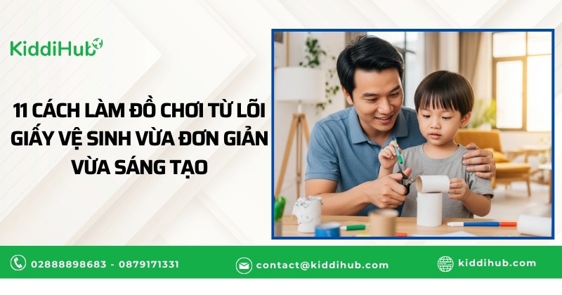 11 Cách làm đồ chơi từ lõi giấy vệ sinh vừa đơn giản vừa sáng tạo