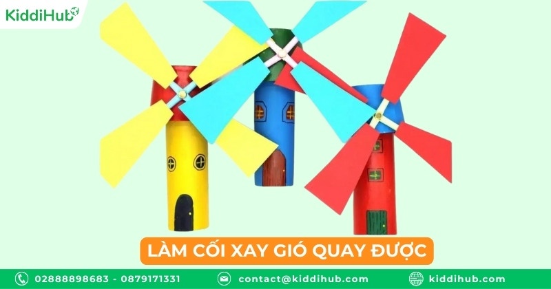 Làm cối xay gió quay được 