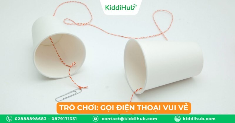 Trò chơi: Gọi điện thoại vui vẻ