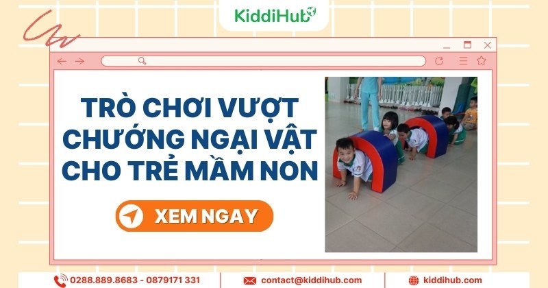 Trò chơi vượt chướng ngại vật cho trẻ mầm non