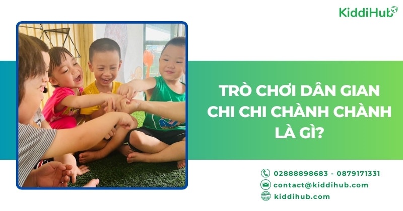 Trò chơi dân gian chi chi chành chành là gì?
