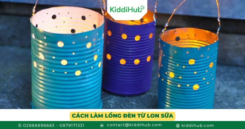 Cách làm lồng đèn từ lon sữa