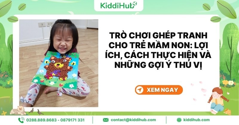 Cách tổ chức trò chơi ghép tranh cho trẻ mầm non hiệu quả