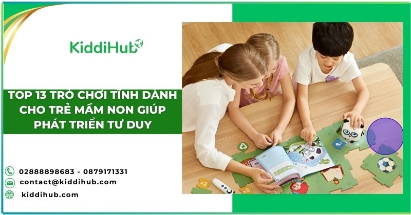 Top 13 trò chơi tĩnh dành cho trẻ mầm non giúp phát triển tư duy
