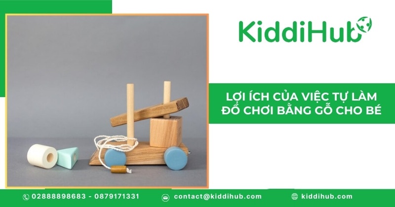 Lợi ích của việc tự làm đồ chơi bằng gỗ cho bé