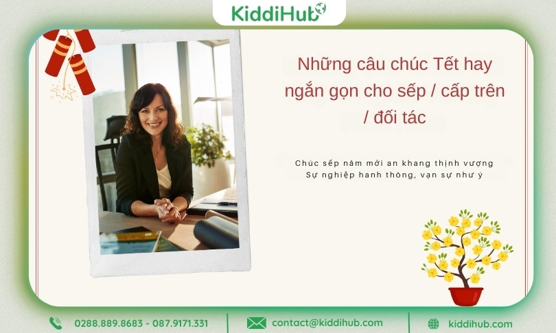 Những câu chúc Tết hay ngắn gọn cho sếp / cấp trên / đối tác